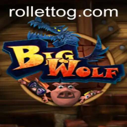 BigWolf: Dive into the Thrilling World of Rolletto