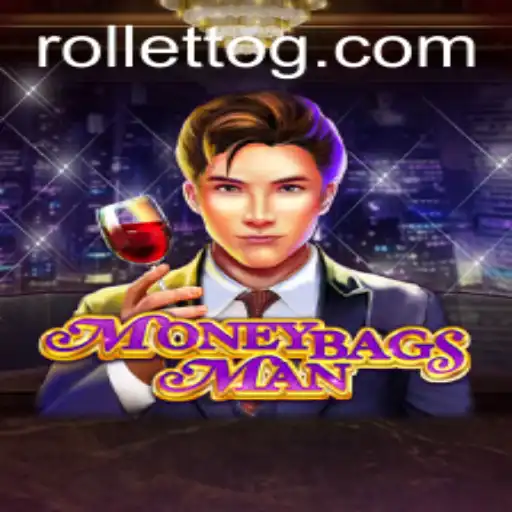 Exploring MoneybagsMan: A Thrilling Adventure with Rolletto