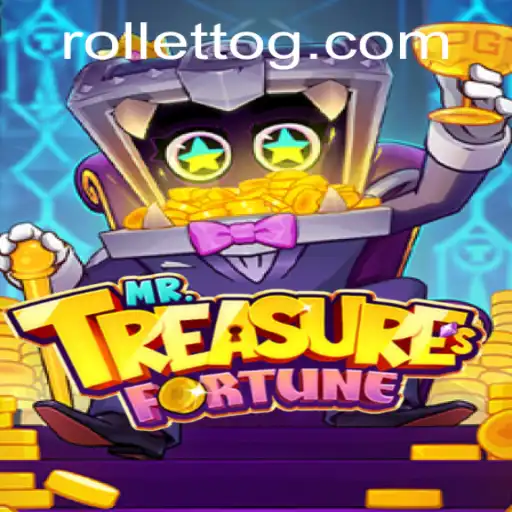Exploring the Thrilling World of MrTreasuresFortune