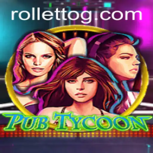 Exploring PubTycoon: A Dive into Gaming with Rolletto